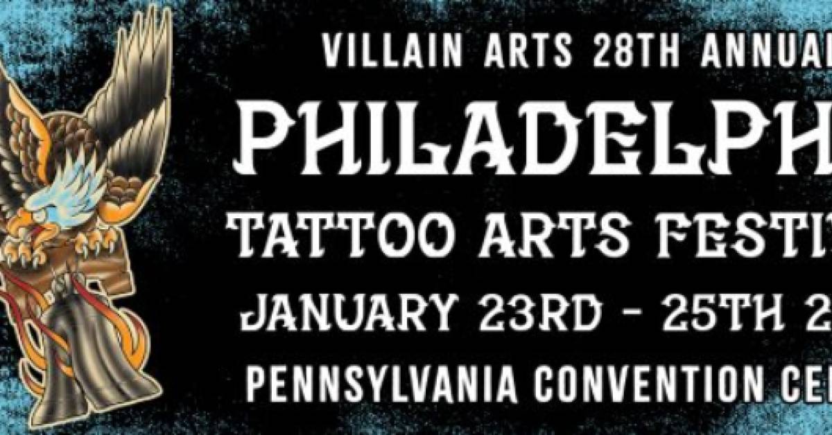 28th Philadelphia Tattoo Arts Convention