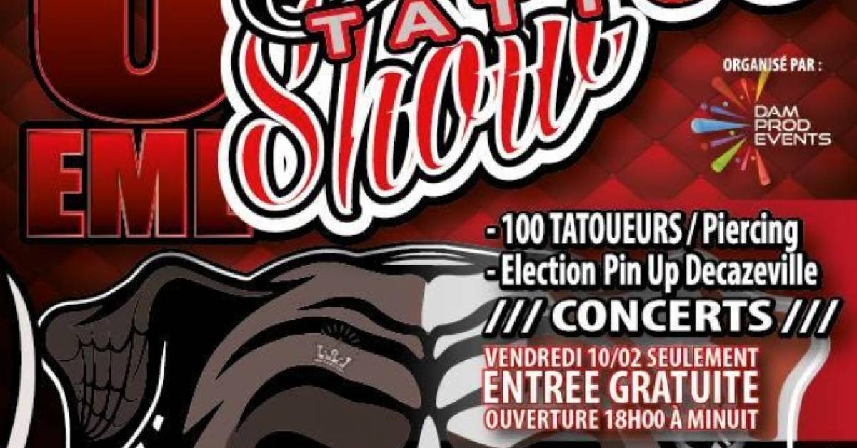 6ème Decaz Tattoo Show